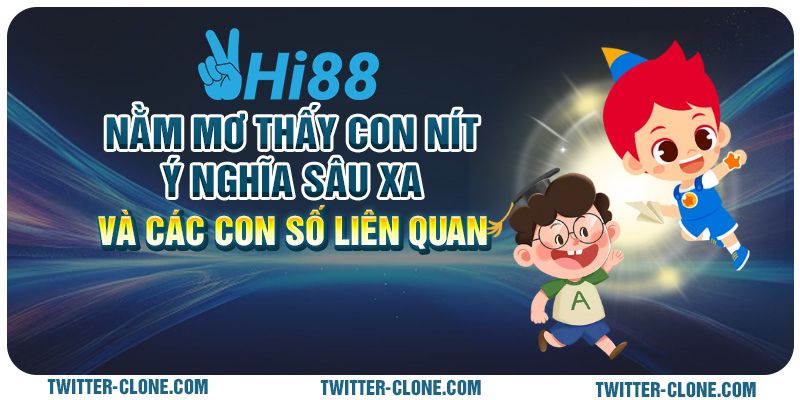 Nằm mơ thấy con nít: Ý nghĩa sâu xa và các con số liên quan 1 Nằm mơ thấy con nít: Ý nghĩa sâu xa và các con số liên quan