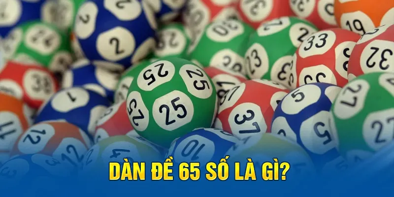 Dàn Đề 65 Số Hi88 - Chinh Phục Dàn Đề Với Chiến Lược Thông Minh 3 Ưu và nhược điểm cần nắm khi tham gia dàn đề 65