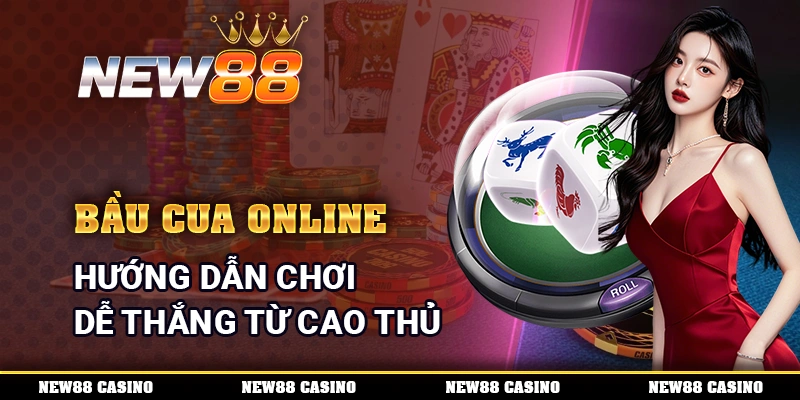 Bầu Cua Online - Hướng Dẫn Chơi Dễ Thắng Từ Cao Thủ 1 Bầu Cua Online