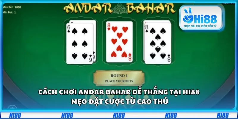 Cách chơi Andar Bahar dễ thắng tại Hi88: Mẹo đặt cược từ cao thủ 10 Cách chơi Andar Bahar dễ thắng tại Hi88: Mẹo đặt cược từ cao thủ